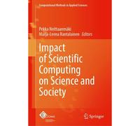 Impact Of Scientific Computing On Science And Society