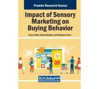 Impact Of Sensory Marketing On Buying Behavior