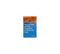 Impact Of Sleep And Sleep Disturbances On Obesity And Cancer