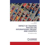 Impact of Taxation Policies on International Freight and Logistics
