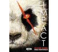 Impact - Olivier Norek - Michel Lafon - cartonné - Bande dessinée