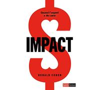 Impact - Quand l'argent a du coeur