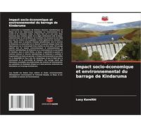 Impact socio-économique et environnemental du barrage de Kindaruma