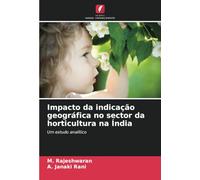 Impacto da indicação geográfica no sector da horticultura na Índia: Um estudo analítico