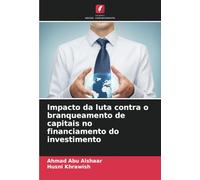 Impacto da luta contra o branqueamento de capitais no financiamento do investimento