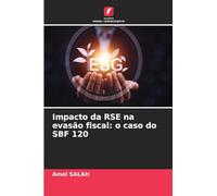 Impacto da RSE na evasão fiscal: o caso do SBF 120