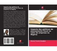 Impacto Das Políticas De Planeamento Fiscal No Valor Da Empresa Na Nigéria