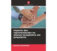 Impacto das representações na aliança terapêutica em psiquiatria