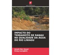 IMPACTO DO TERRAMOTO DE RANAU NA QUALIDADE DA ÁGUA DO RIO LIWAGU