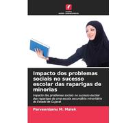 Impacto dos problemas sociais no sucesso escolar das raparigas de minorias