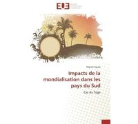 Impacts de la mondialisation dans les pays du Sud Cas du Togo - Sêgnon Aguey - Universitaires Europeennes - broché - Etude