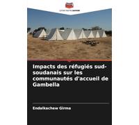 Impacts des réfugiés sud-soudanais sur les communautés d'accueil de Gambella