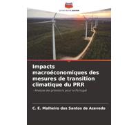 Impacts macroéconomiques des mesures de transition climatique du PRR: - Analyse des prévisions pour le Portugal