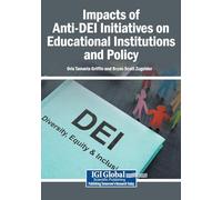 Impacts of Anti-DEI Initiatives on Educational Institutions and Policy