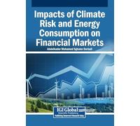 Impacts of Climate Risk and Energy Consumption on Financial Markets