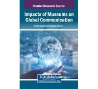 Impacts Of Museums On Global Communication