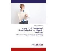 Impacts Of The Global Financial Crisis On Islamic Banking