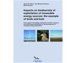 Impacts on biodiversity of exploitation of renewable energy sources: the example of birds and bats Hötker, Hermann,Thomsen, Kai-Michael,Jeromin, Heike (Auteur)