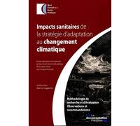 Impacts sanitaires de la stratégie d'adaptation au changement climatique