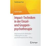 ImpactTechniken in der Einzel und Gruppenpsychotherapie - Katrin Vader - SpringerVerlag Berlin and Heidelberg GmbH amp Co. KG - Livre en Allemand - Paperb Katrin VaderKatrin Vader (Auteur)