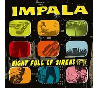 Impala - Night Full of Sirens: Anthology 93-97