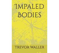Impaled Bodies