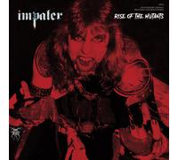 Impaler - Rise of The Mutants (40th Anniversary Remaster)