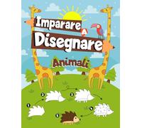 Imparare a disegnare animali: corso di disegno passo dopo passo per bambini dai 6 anni
