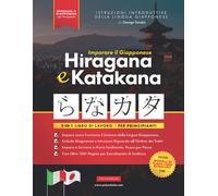 Imparare Il Giapponese Hiragana E Katakana - Libro Di Lavoro, Per Principianti