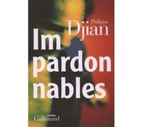 Impardonnables Philippe Djian (Auteur)