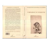 Imparfait du subjectif Jacqueline Rousseau-Dujardin (Auteur)