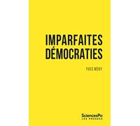 Imparfaites démocraties: Frustrations populaires et vagues populistes