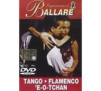 Impariamo a ballare-Tango-Flamenco-'E-o-tchan [Import]