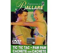 Impariamo a ballare - Tic tic tac - Pam pam - Cachete con cachete