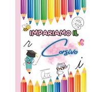Impariamo il corsivo