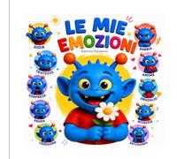 Impariamo le emozioni con Pimpul: Libro illustrato per scoprire le emozioni dai 1 ai 5 anni