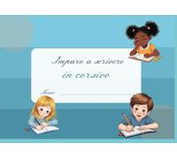 Imparo a scrivere in corsivo