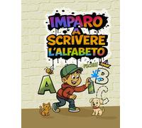 Imparo a scrivere l'alfabeto: Piccoli artisti crescono