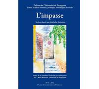 Impasse - Philippe Ségur - Presses Univeau Perpignan - broché - Etude