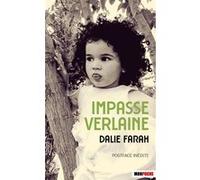 Impasse Verlaine NE Dalie Farah (Auteur)