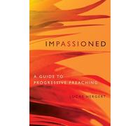 Impassioned: A Guide to Progressive Preaching