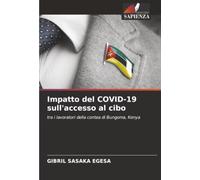 Impatto del COVID-19 sull'accesso al cibo: tra i lavoratori della contea di Bungoma, Kenya