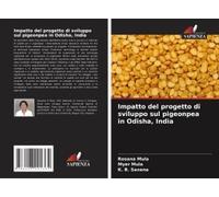 Impatto Del Progetto Di Sviluppo Sul Pigeonpea In Odisha, India