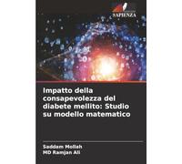 Impatto della consapevolezza del diabete mellito: Studio su modello matematico