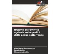 Impatto dell'attività agricola sulla qualità delle acque sotterranee
