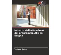 Impatto dell'attuazione del programma AEO in Etiopia