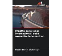 Impatto delle leggi internazionali sulla sovranità delle nazioni