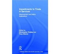 Impediments to Trade in Services by Christopher Findlay