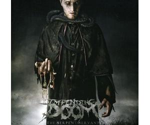 Impending Doom - Serpent Servant [Import]