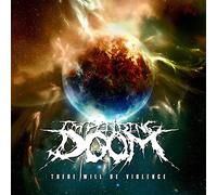 Impending Doom - There Will Be Violence